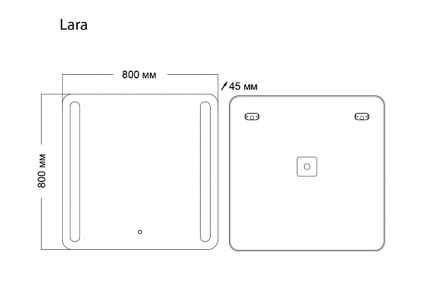 Зеркало LARA (800*800*45) LED с сенсорным выключателем и гравировкой